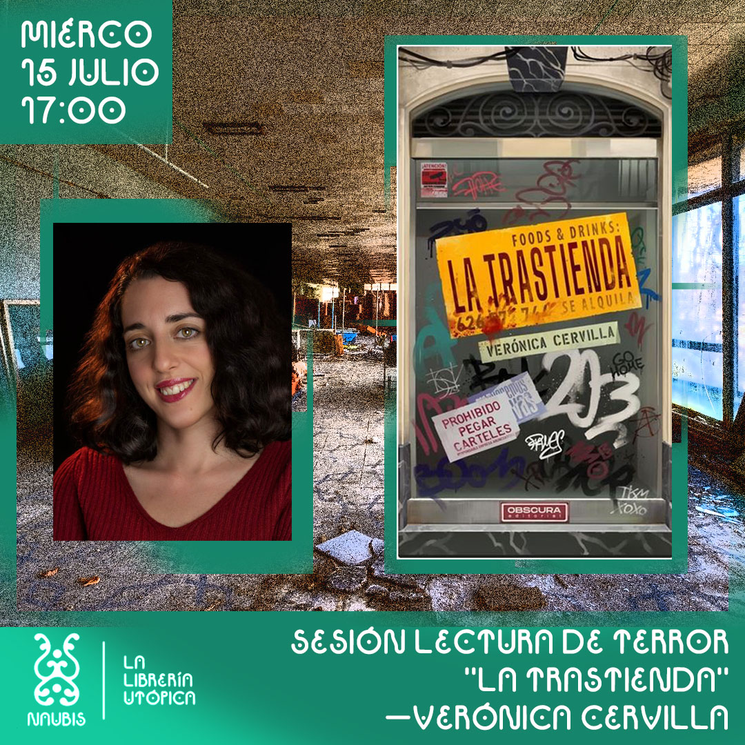 cartel del evento. De fondo una estancia abandonada. A la izquierda, una fotografía de la autora Verónica Cervilla, y a la derecha la portada del libro.